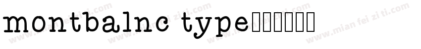montbalnc type字体转换